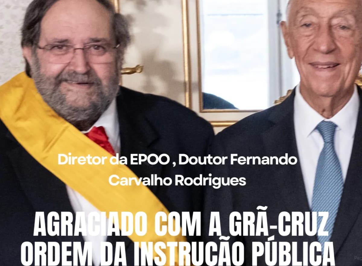 Diretor da EPOO Agraciado com a grã-ordem da instrução pública