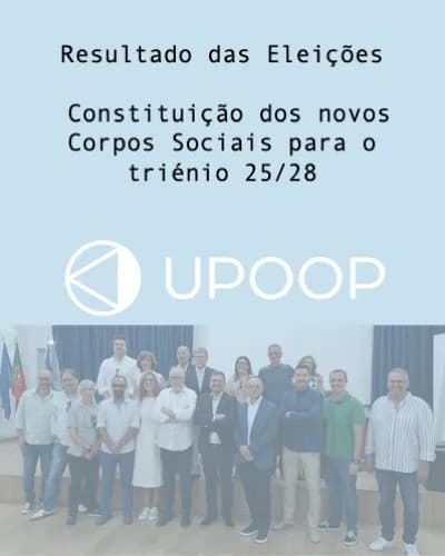 Tomada de Posse dos Órgãos Sociais da UPOOP para o Triénio 2025/2028 - União Profissional dos Ópticos e Optometristas Portugueses